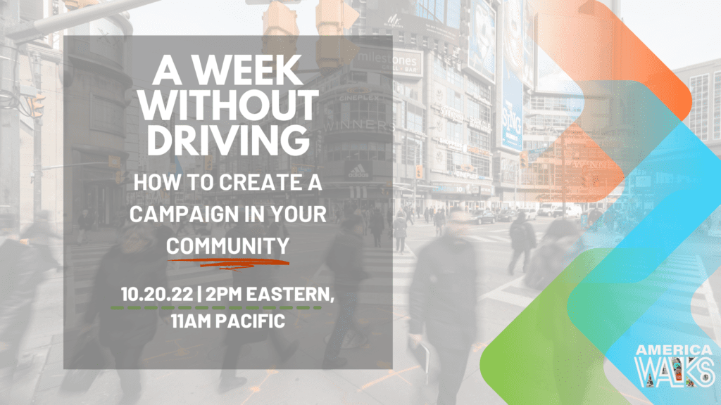 Week without driving campaign webinar graphic