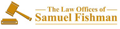 The Law Office of Samuel Fishman
