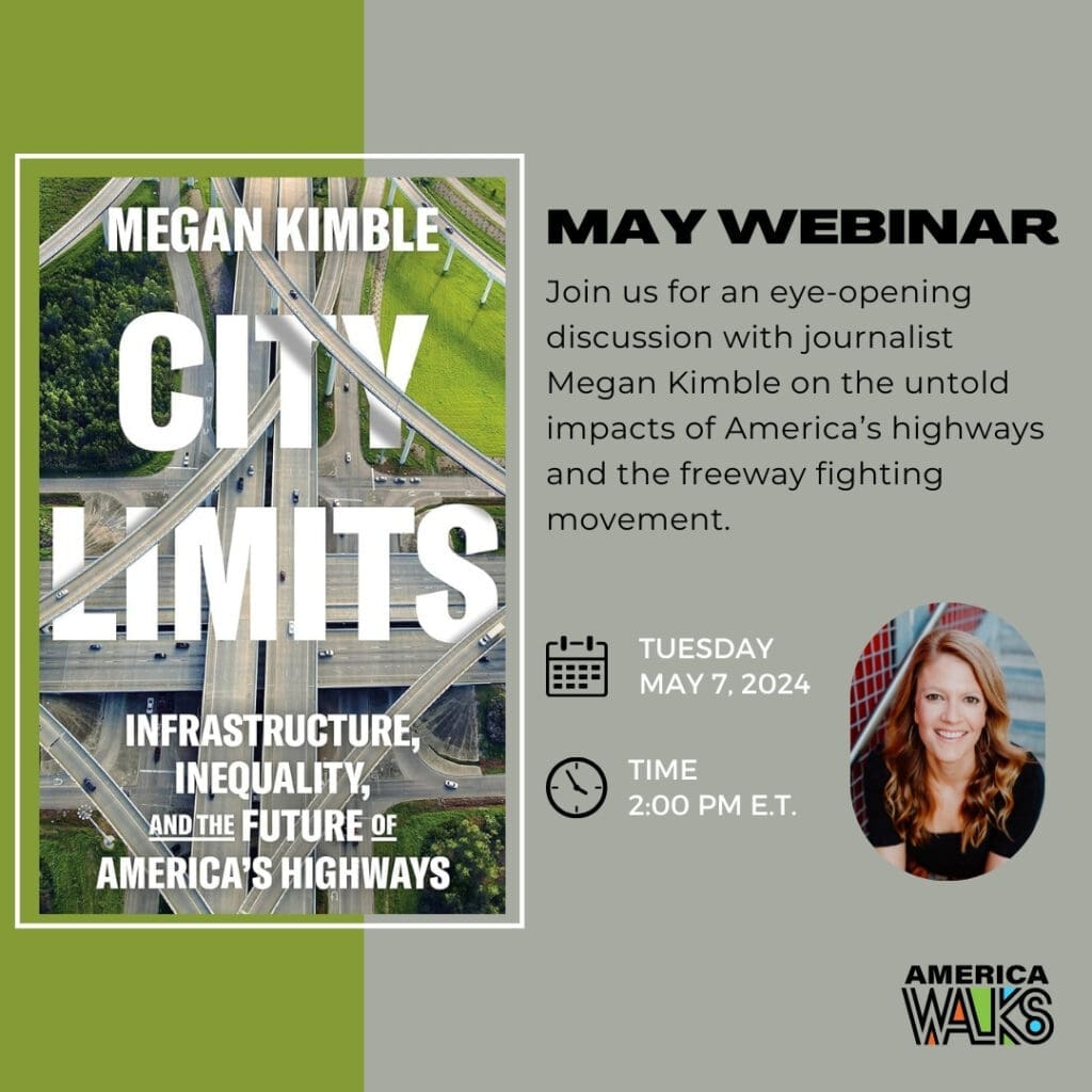 a picture of the front of a book called City Limits: Infrastructure, Inequality, and the future of America's Highways. The font say it is a May Webinar taking place Tuesday May 7th at 2pm E.T.