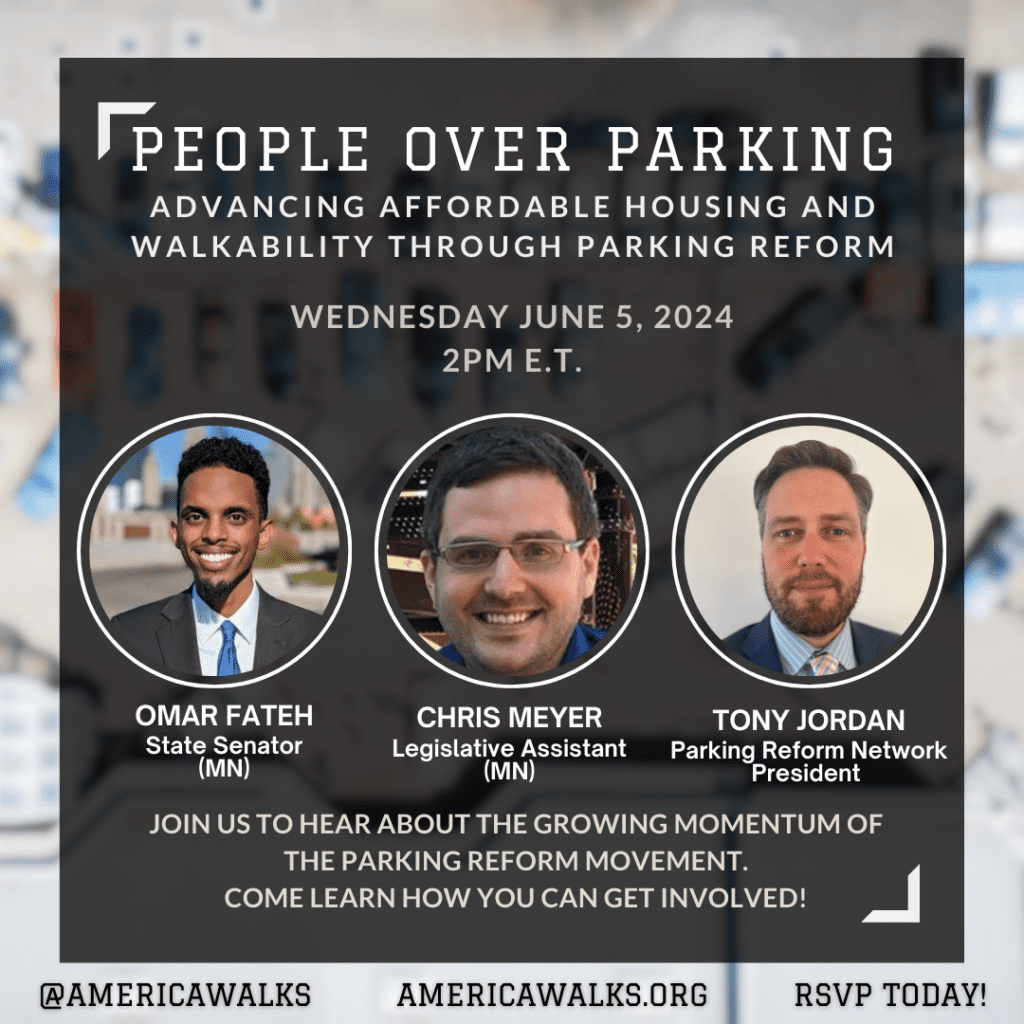 Webinar announcement for People over Parking taking place June 5 at 2:00pm ET with an aerial view of a parking lot with lots of cars. Panelists Omar Fateh, Chris Meyer, and Tony Jordan are pictured.